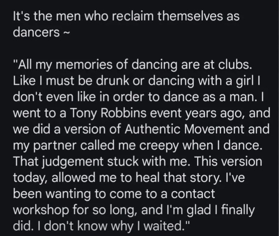 Quote from a man about reclaiming himself as a dancer